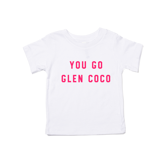 You Go Glen Coco (Hot Pink) - Kids Tee (White)