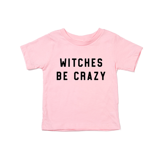 Witches Be Crazy (Black) - Kids Tee (Pink)