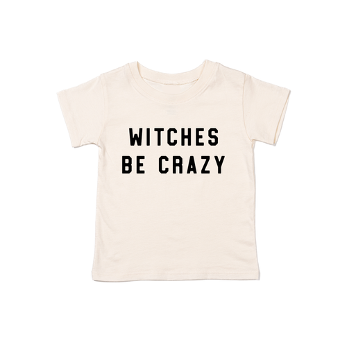 Witches Be Crazy (Black) - Kids Tee (Natural)