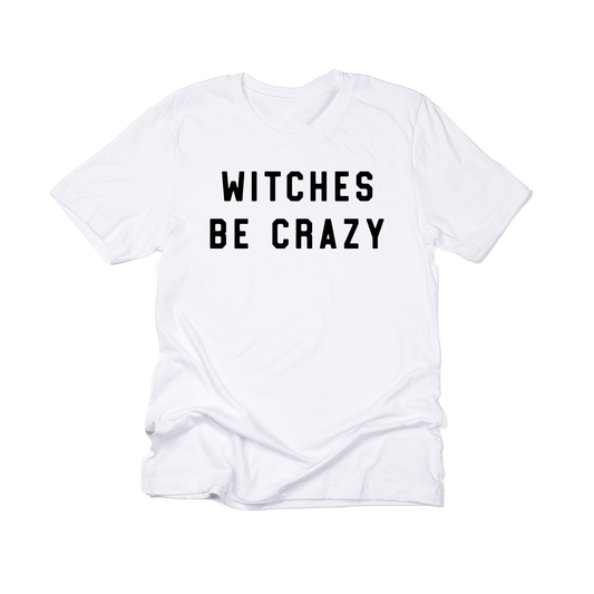 Witches Be Crazy (Black) - Tee (White)